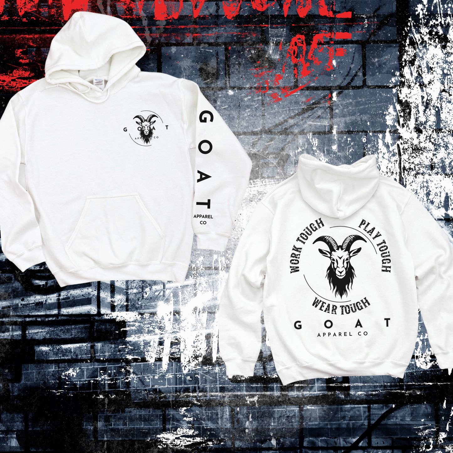 Work Tough Play Tough Wear Tough Hoodie