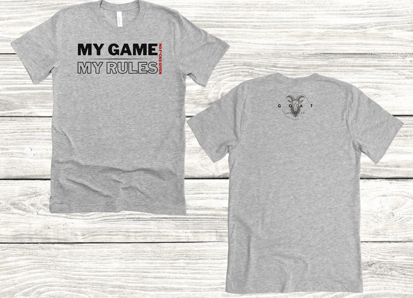 My Game My Rules Short Sleeve T-Shirt