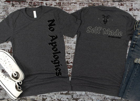 No Apologies Self Made Short Sleeve T-shirt