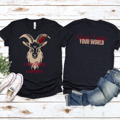 When I Enter Your World Short Sleeve T- Shirt